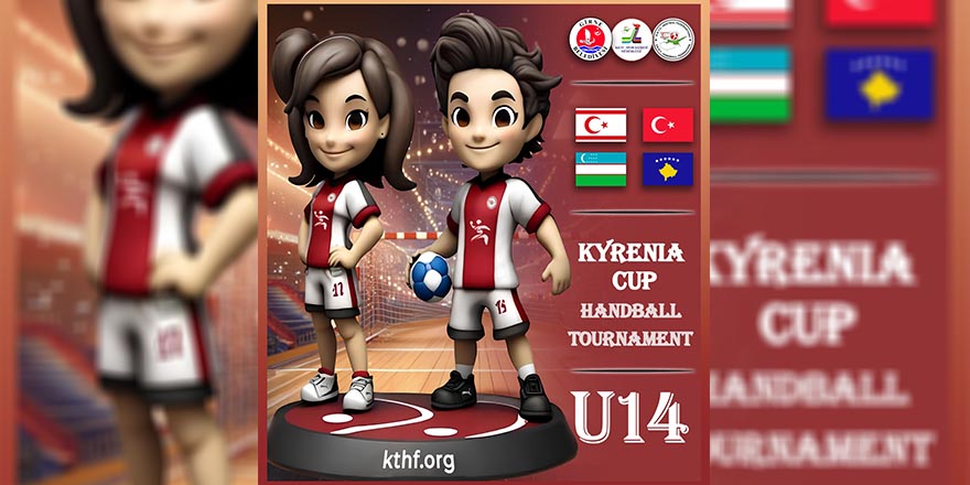 Hentbolda “Kyrenia Cup” heyecanı