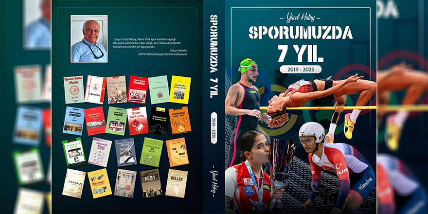 Yücel Hatay’dan 23. kitap: Sporumuzda 7 Yıl (2019-2025)