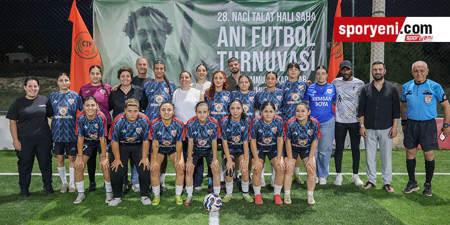 Naci Talat Turnuvası başladı