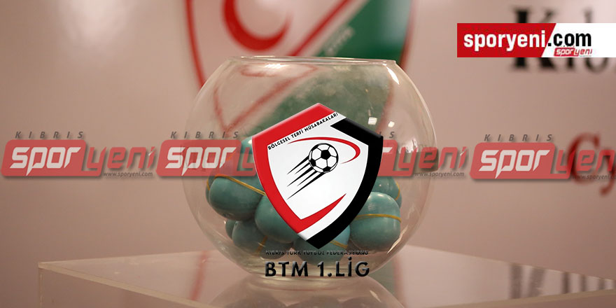 BTM 1. Lig'de fikstür çekiliyor