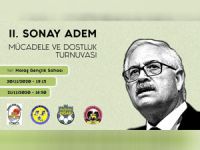 Sonay Adem anısına oynayacaklar