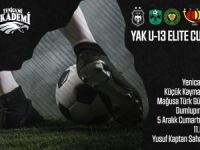 YAK U-13 Elite Cup düzenleniyor