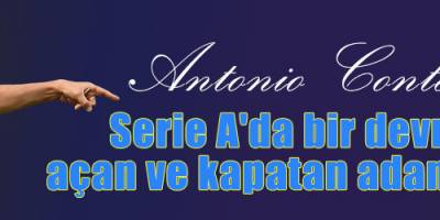 Serie A'da bir devri açan ve kapatan adam: Conte