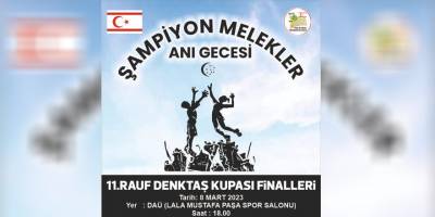 ‘Şampiyon Melekler’ filede anılıyor