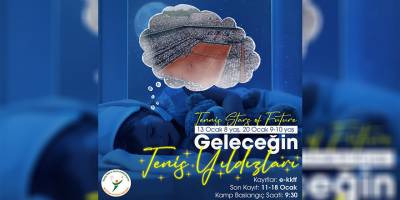 “Geleceğin Tenis Yıldızları” kampı başlıyor