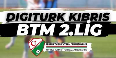 BTM 2. Lig’de yarı final programı