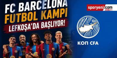 KOP, Barcelona’nın Lefkoşa kampını durdurmak için girişim başlattı