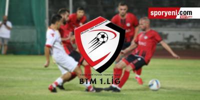 BTM 1. Lig’de ilk hafta programı