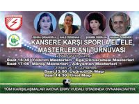 Kanser hastaları yararına oynayacaklar